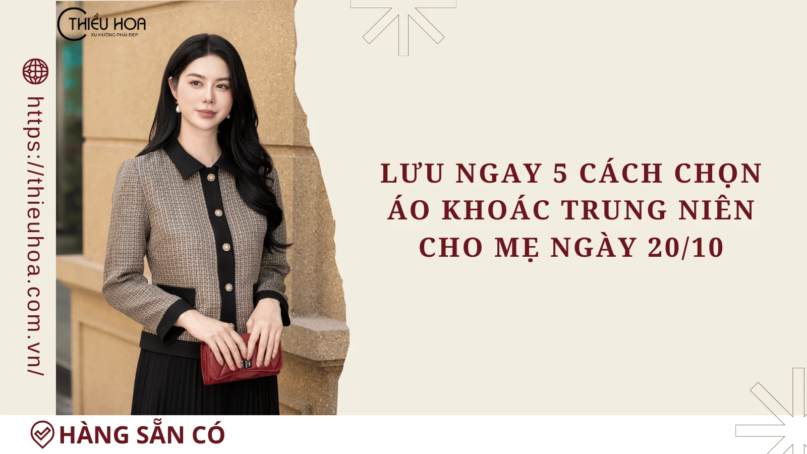 Lưu ngay 5 cách chọn áo khoác trung niên cho mẹ ngày 20/10