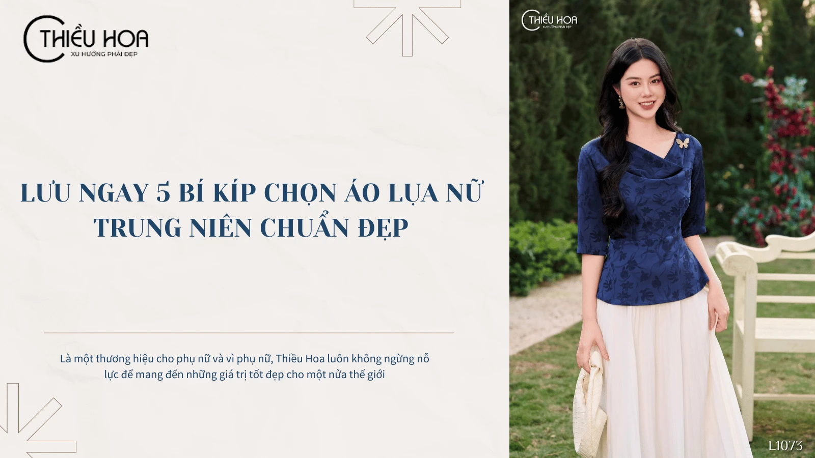 Lưu ngay 5 bí kíp chọn áo lụa nữ trung niên chuẩn đẹp