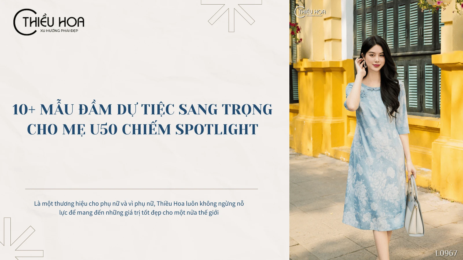 10+ Mẫu đầm dự tiệc sang trọng cho mẹ U50 chiếm spotlight