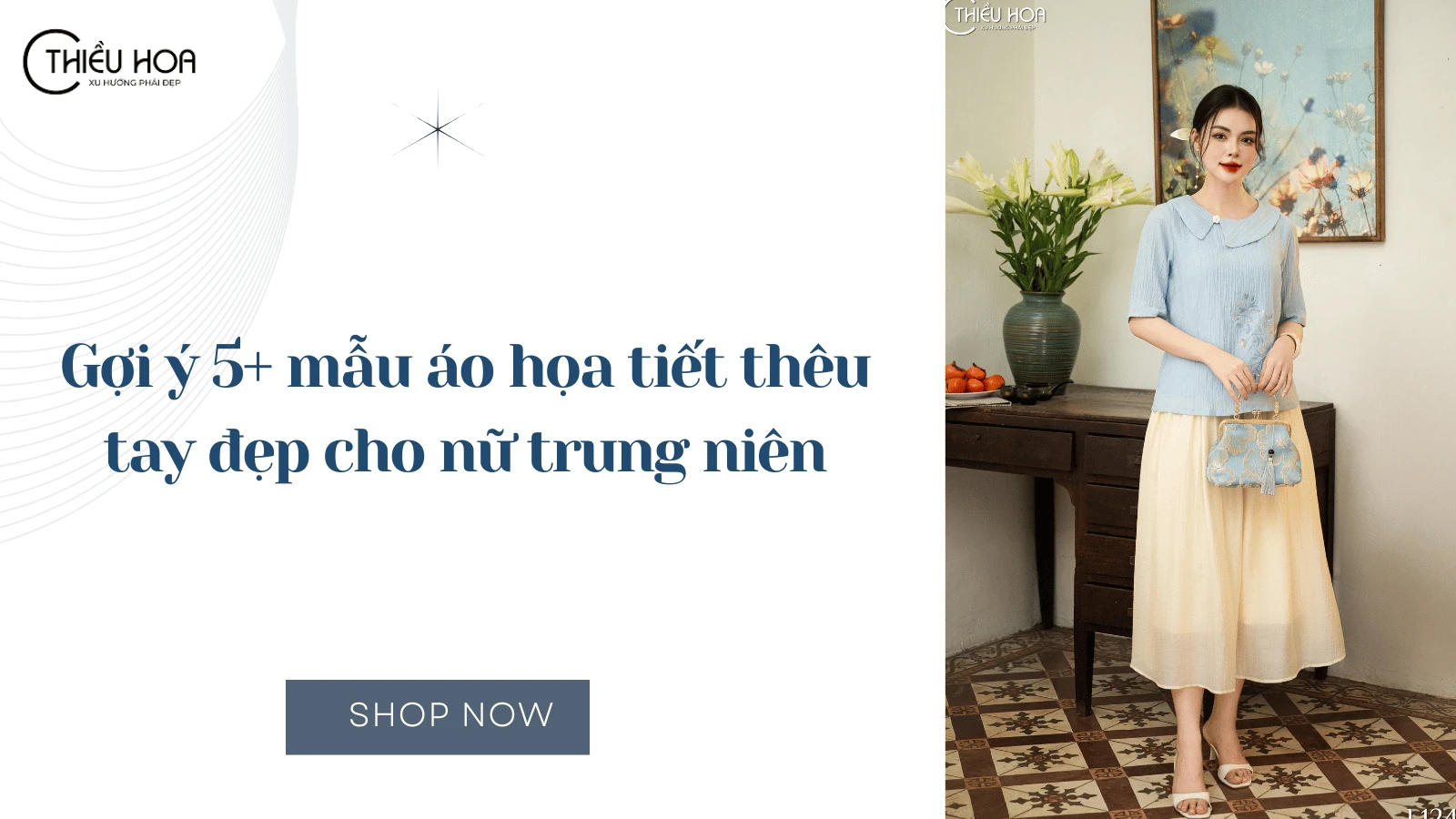 Gợi ý 5+ mẫu áo họa tiết thêu tay đẹp cho nữ trung niên