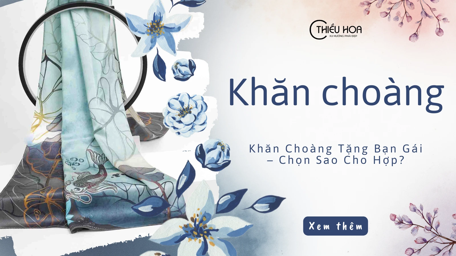 Khăn Choàng Tặng Bạn Gái – Chọn Sao Cho Hợp?