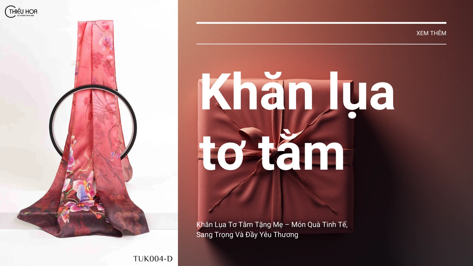 Khăn Lụa Tơ Tằm Tặng Mẹ – Món Quà Tinh Tế, Sang Trọng Và Đầy Yêu Thương