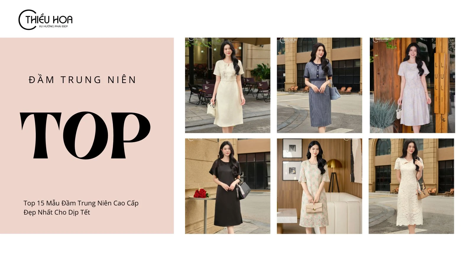 Top 15 Mẫu Đầm Trung Niên Cao Cấp Đẹp Nhất Cho Dịp Tết