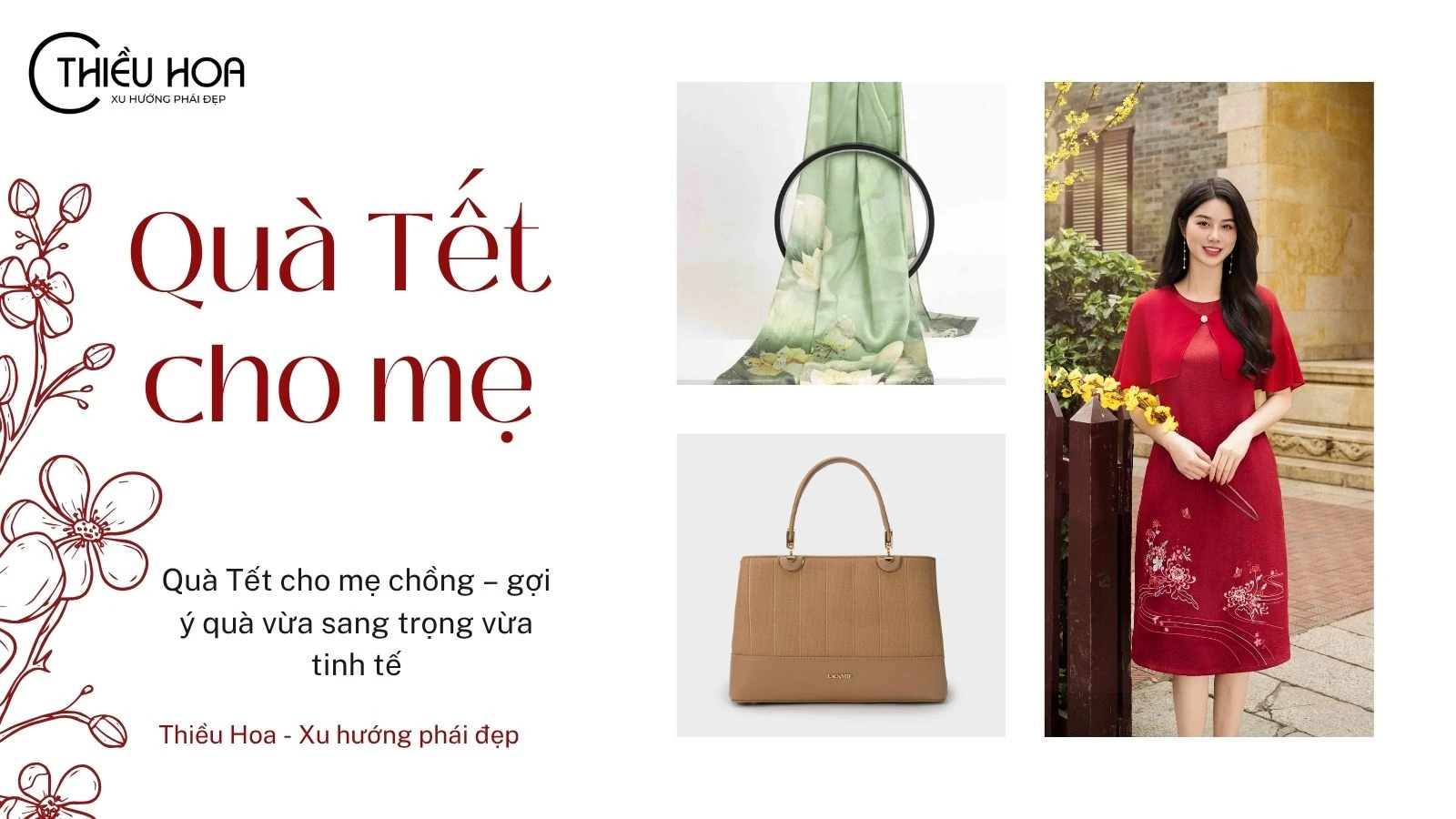 Quà Tết cho mẹ chồng – gợi ý quà vừa sang trọng vừa tinh tế