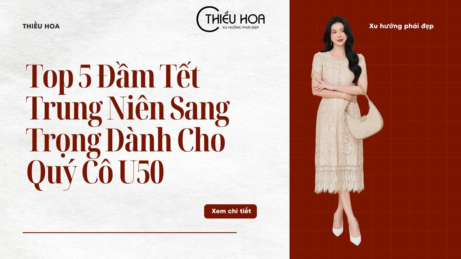 Top 5 Đầm Tết Trung Niên Sang Trọng Dành Cho Quý Cô U50