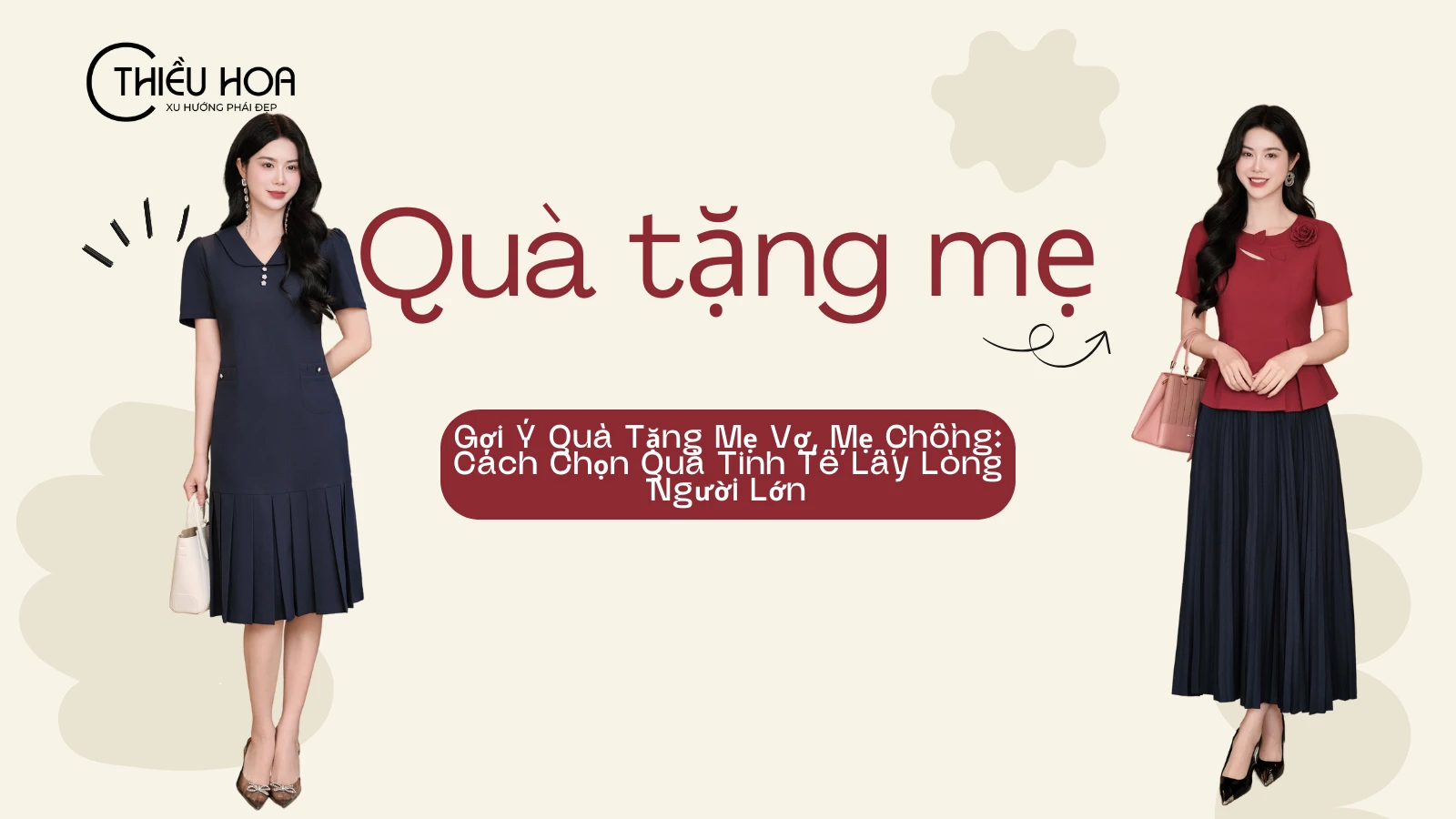 Gợi Ý Quà Tặng Mẹ Vợ, Mẹ Chồng: Cách Chọn Quà Tinh Tế Lấy Lòng Người Lớn