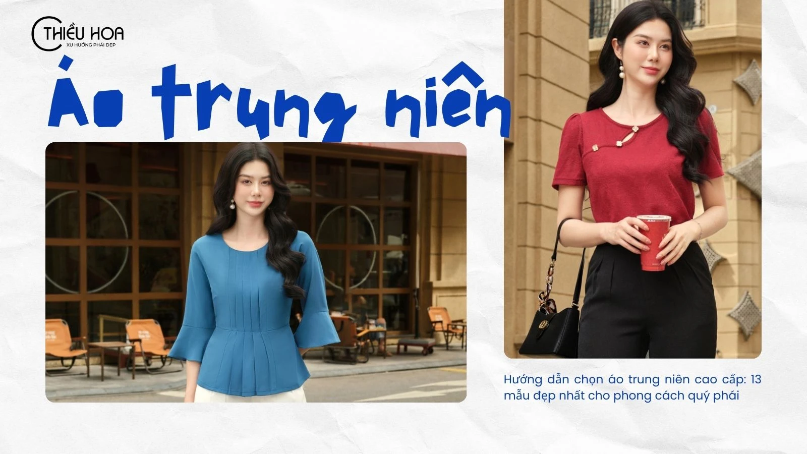 Hướng dẫn chọn áo trung niên cao cấp: 13 mẫu đẹp nhất cho phong cách quý phái