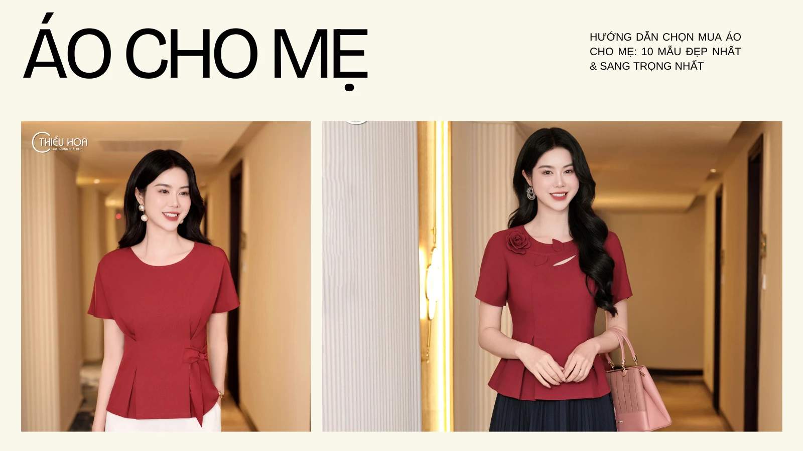 Hướng Dẫn Chọn Mua Áo Cho Mẹ: 10 Mẫu Đẹp Nhất & Sang Trọng Nhất