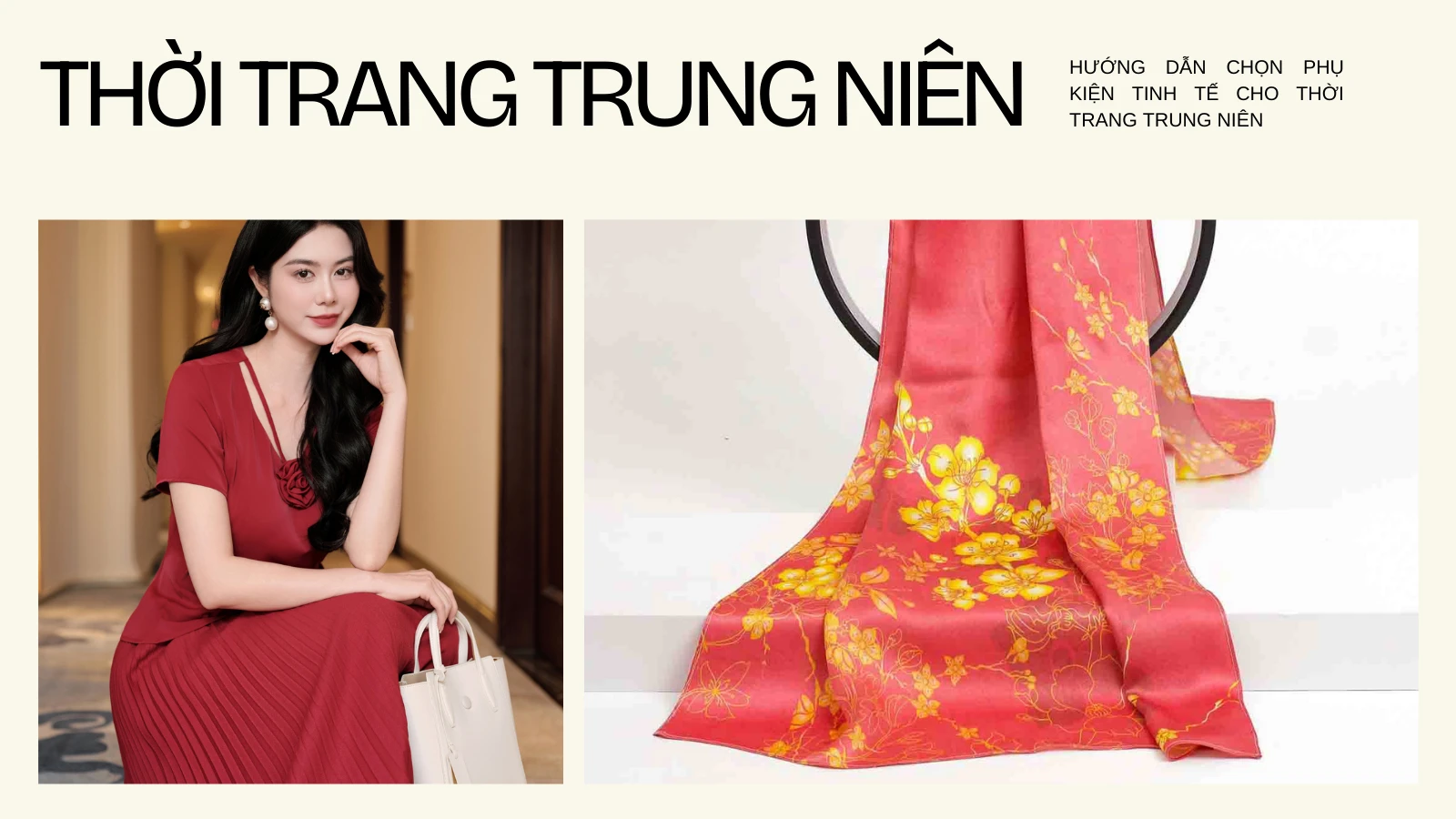 Hướng Dẫn Chọn Phụ Kiện Tinh Tế Cho Thời Trang Trung Niên