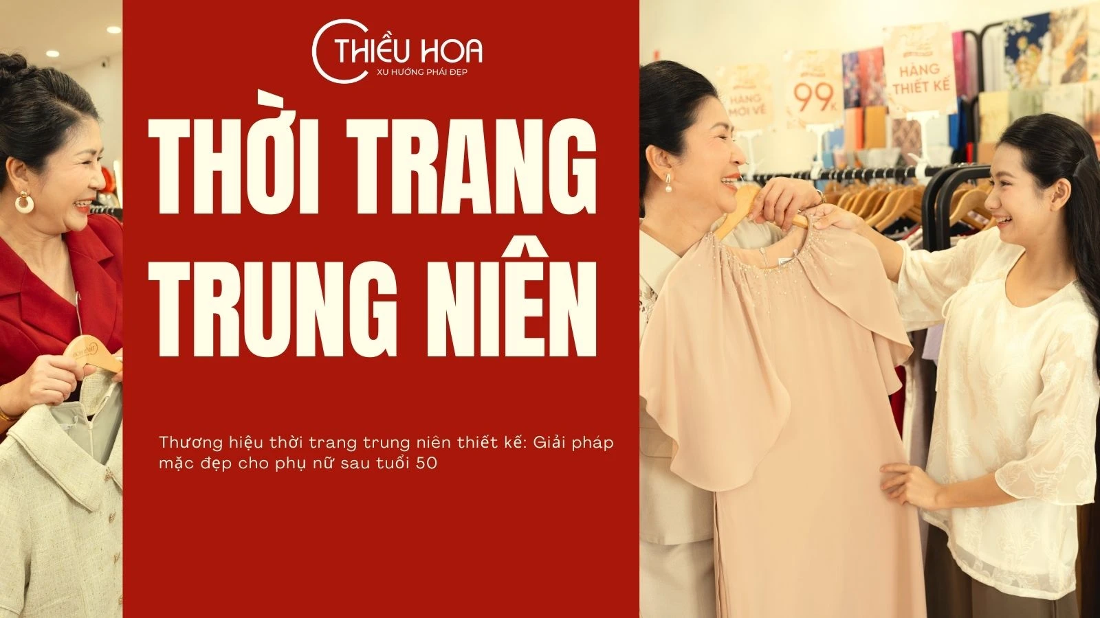 Thương hiệu thời trang trung niên thiết kế: Giải pháp mặc đẹp cho phụ nữ sau tuổi 50