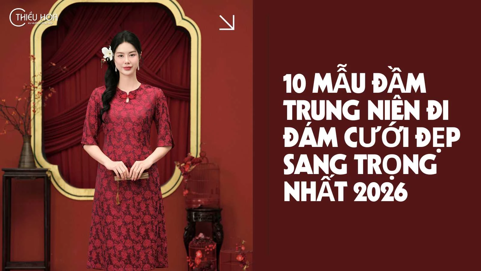 10 mẫu đầm trung niên đi đám cưới đẹp sang trọng nhất 2026