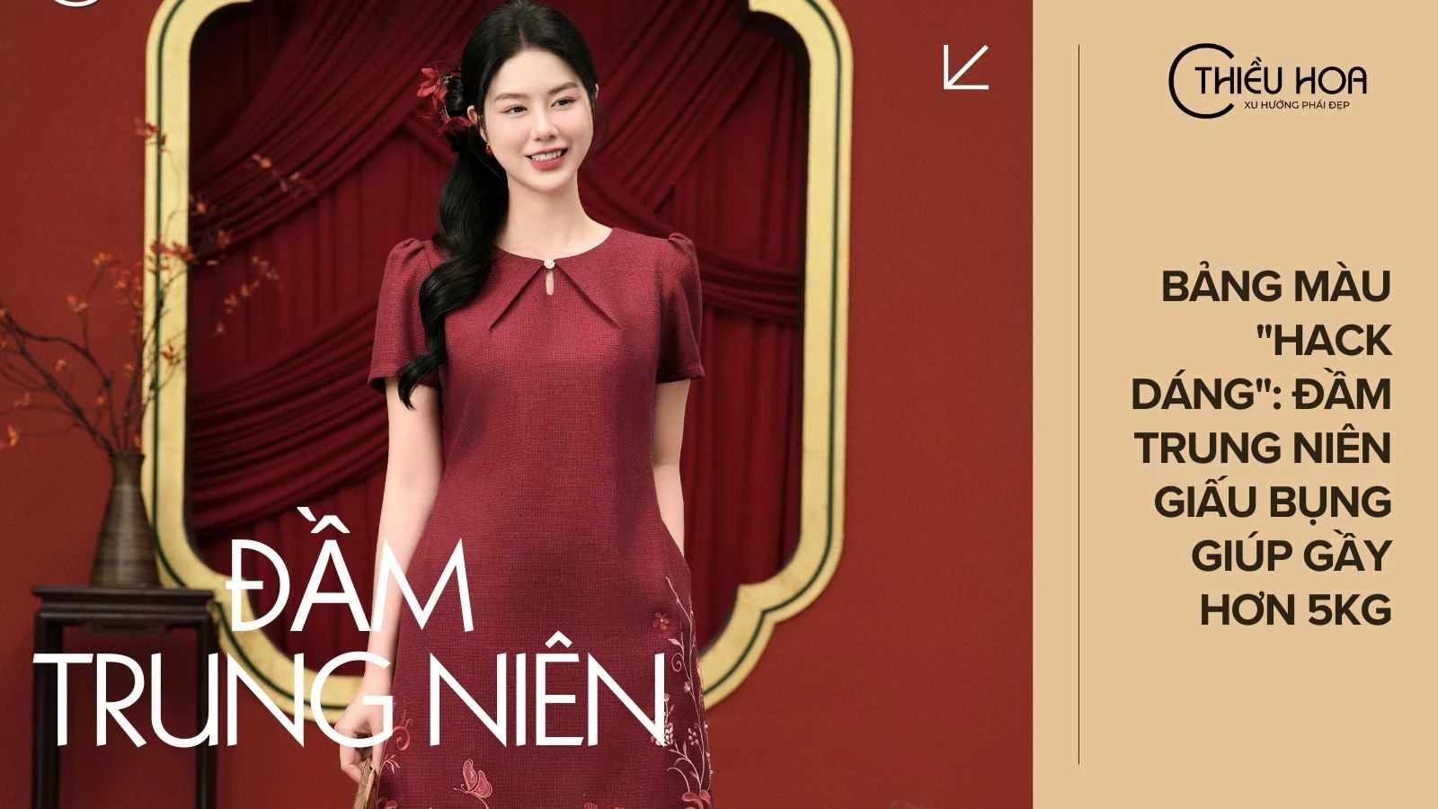 Bảng màu "hack dáng": Đầm trung niên giấu bụng giúp gầy hơn 5kg