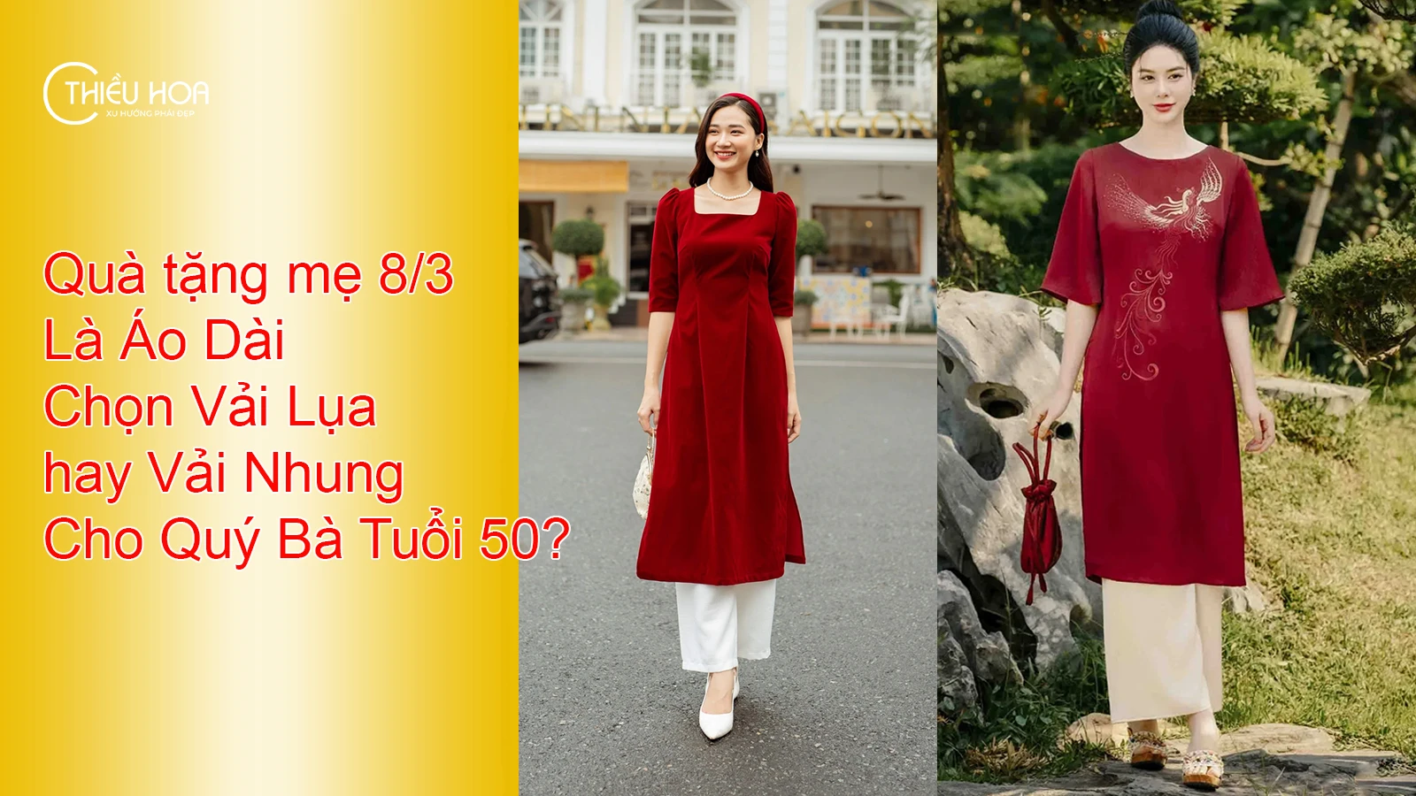 Quà tặng mẹ 8 3 Là Áo Dài: Chọn Vải Lụa hay Vải Nhung Cho Quý Bà Tuổi 50?