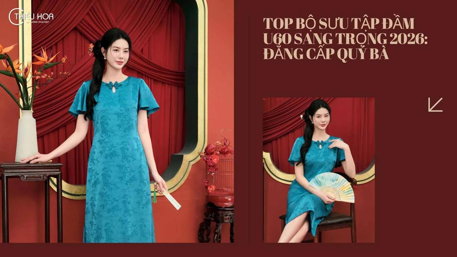 Top bộ sưu tập đầm u60 sang trọng 2026: Đẳng cấp quý bà