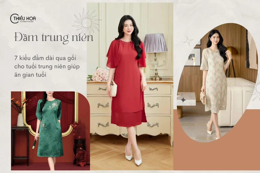 7 kiểu đầm dài qua gối cho tuổi trung niên giúp ăn gian tuổi