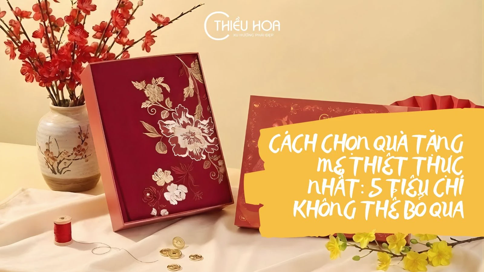 Cách chọn quà tặng mẹ thiết thực nhất: 5 tiêu chí không thể bỏ qua