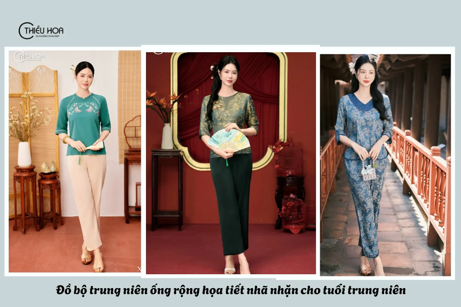 Đồ bộ trung niên ống rộng họa tiết nhã nhặn cho tuổi trung niên