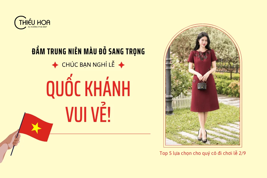 Đầm trung niên màu đỏ sang trọng: Top 5 lựa chọn cho quý cô đi chơi lễ 2/9