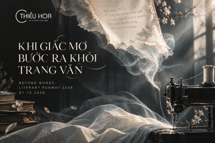 Khi những giấc mơ bước ra khỏi trang văn: Thiều Hoa và câu chuyện thời trang tại BEYOND WORDS