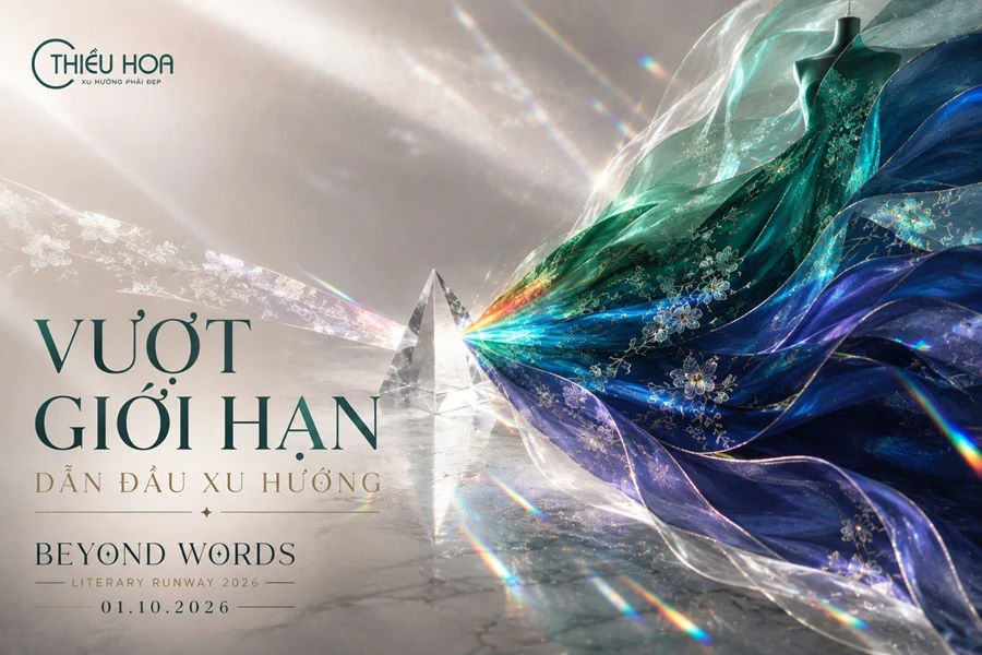 Vượt qua giới hạn, dẫn đầu xu hướng: Hành trình định hình của Thiều Hoa