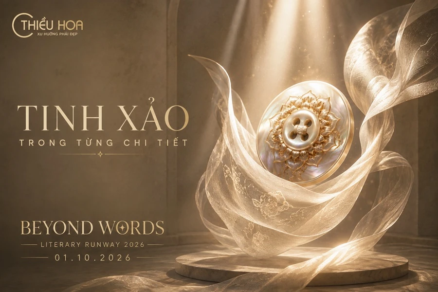 TINH XẢO TRONG TỪNG CHI TIẾT NHỎ: BÍ QUYẾT TẠO NÊN ĐẲNG CẤP THẦM LẶNG CỦA THIỀU HOA